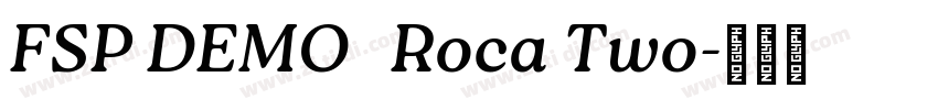 FSP DEMO   Roca Two字体转换